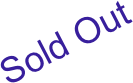 Sold Out